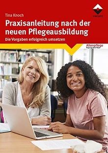 Praxisanleitung nach der neuen