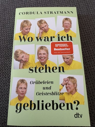 War ich stehen geblieben - wo,