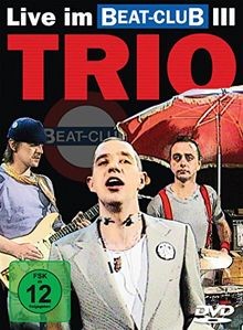 Trio live beatclub von - im,