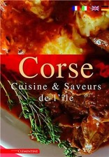 Corse, Cuisine et Saveurs de