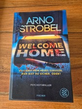 WELCOME HOME von Arno Strobel