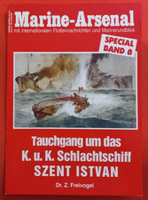Marine Arsenal Special Band 8, Tauchgang um K.u.K. SCHLACHTSCHIFF SZENT ISTVAN