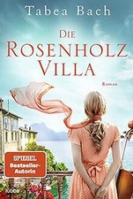 Die Rosenholzvilla: Roman