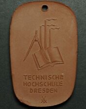 DRESDEN: Porzellan-Plakette 1958. TECHNISCHE HOCHSCHULE - ANDREAS SCHUBERT.