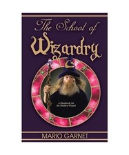 The School of Wizardry: A