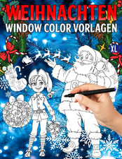 Weihnachten Window Color Vorlagen: Fenster Schablonen mit lustige und schöne Wei
