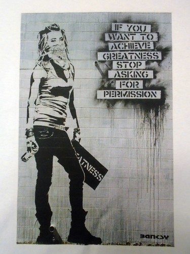 Banksy achieve greatness - banksy, "achieve