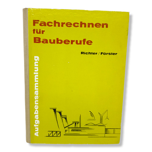 Fachrechnen für bauberufe - fachrechnen,