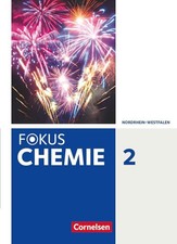 Fokus Chemie Band 2- Gymnasium Nordrhein-Westfalen - Schülerbuch Karin Arnold