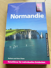 Reise Know-How Reiseführer Normandie Otzen