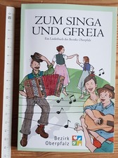 Zum Singa und Gfreia - Ein