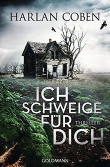 Ich schweige für dich - , von