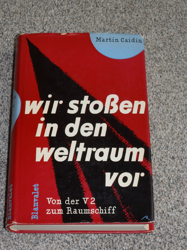 Raumfahrt martin caidin - caidin,, wir