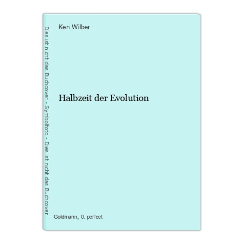 Halbzeit der evolution - der,