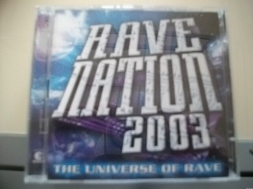 Rave nation 2003 - nation, universe