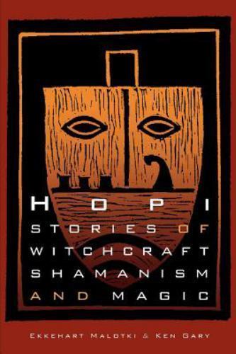 Hopi stories witchcraft - stories, of