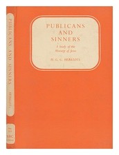 Herklots, Hugh Gerard Gibson (1903-1971) Publicans und Sinners: Eine Studie Der