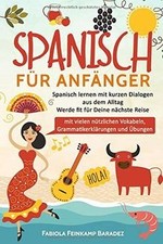Spanisch für Anfänger: Spanisch lernen mit kurzen D... | Buch | Zustand sehr gut