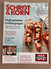 Zeitschrift Schrot & Korn: 06-2011: Grillvergnügen,knuspriges Müsli,Revolverheld