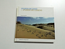 Spuren im Sand ... Spuren des Lebens - Georg Quedens