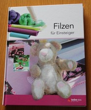 Filzen für Einsteiger – mit