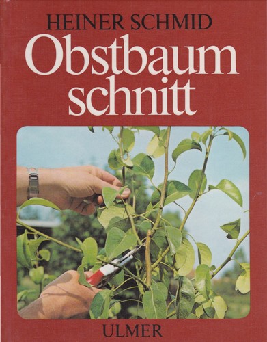Obstbaumschnitt fachbuch von - fachbuch,