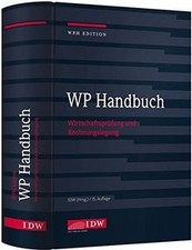 WP Handbuch: Wirtschaftsprüfung und Rechnungslegung von ... | Buch | Zustand gut