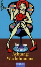 Achtung: Wuchtbrumme  von