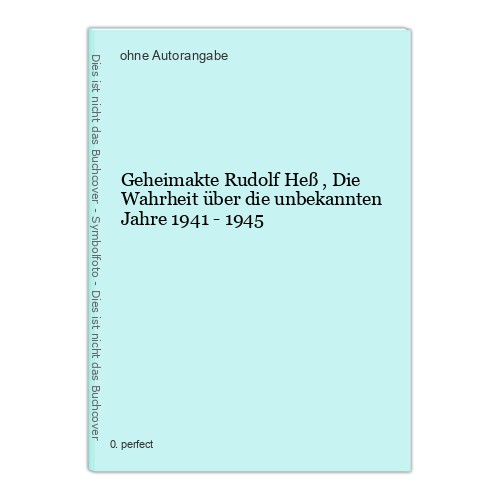 Geheimakte rudolf heß die - geheimakte,
