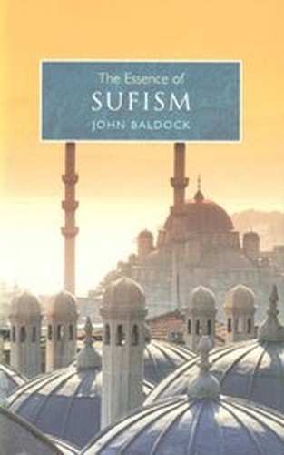 The essence sufism - of, an