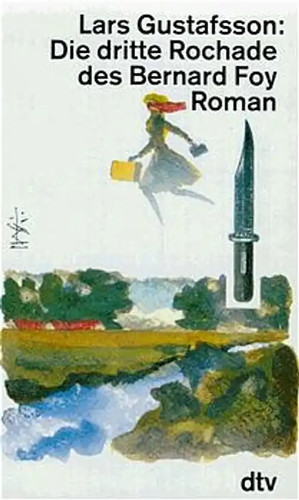 Die dritte rochade des - dritte, bernard
