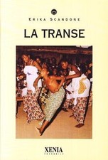 La transe (I tascabili) von Erika Scandone | Buch | Zustand gut