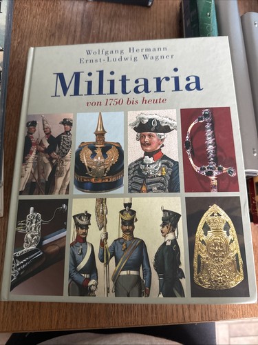 Militaria von 1750 - bis, heute