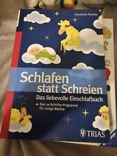 Schlafen Statt Schreien - Das Liebevolle Einschlafbuch
