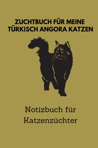Zuchtbuch türkisch angora - zuchtbuch,