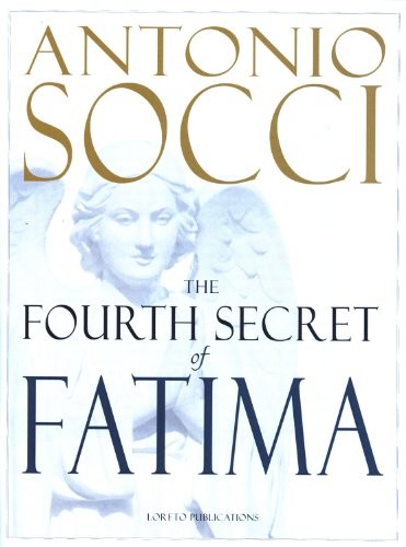 The fourth secret - the, of