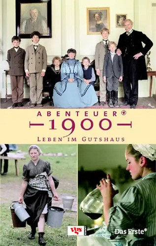 Abenteuer 1900 leben im - 1900,