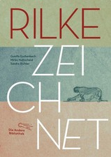 Rilke zeichnet | Gunilla