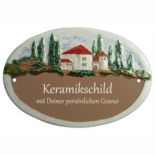 Keramikschild 20,5 x 14,0 cm mit Gravur personalisiert - Haus Toskana-Landschaft