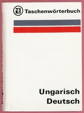 Heinrich Weissling (Hrsg.) - TASCHENWÖRTERBUCH UNGARISCH-DEUTSCH