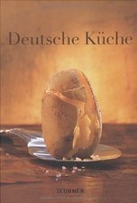 Das TEUBNER Buch - Deutsche Küche (Teubner Edition)... | Buch | Zustand sehr gut
