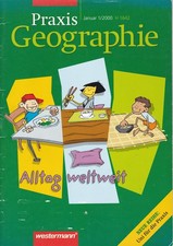 Praxis Geographie, Alltag Weltweit - Heft 1 / 2000