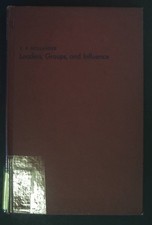 Leaders, Groups, and Influence. Hollander, E.P.: