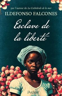 Esclave liberté von - esclave,