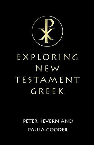 Exploring new testament greek - testament,