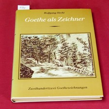Wolfgang Hecht - Goethe als