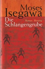 Die Schlangengrube von Isegawa, Moses