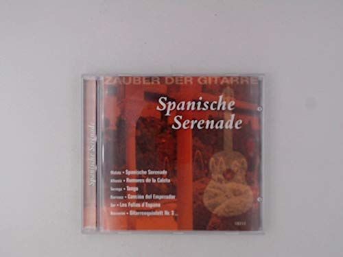 Spanische serenade zauber - serenade,