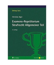 Examens-Repetitorium Strafrecht Allgemeiner Teil, Christian Jäger