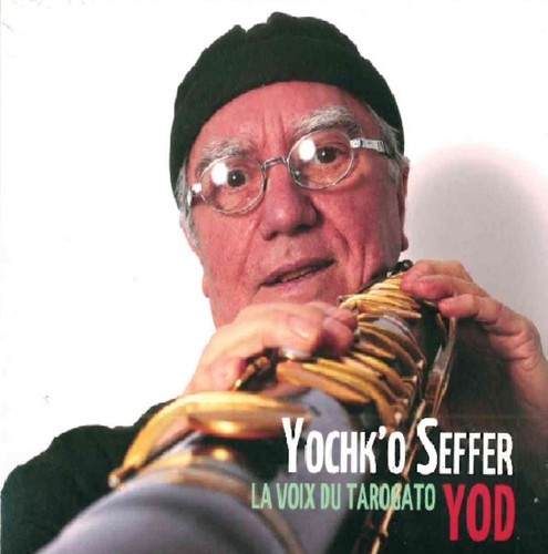 Yochk seffer la voix - yochk'o,